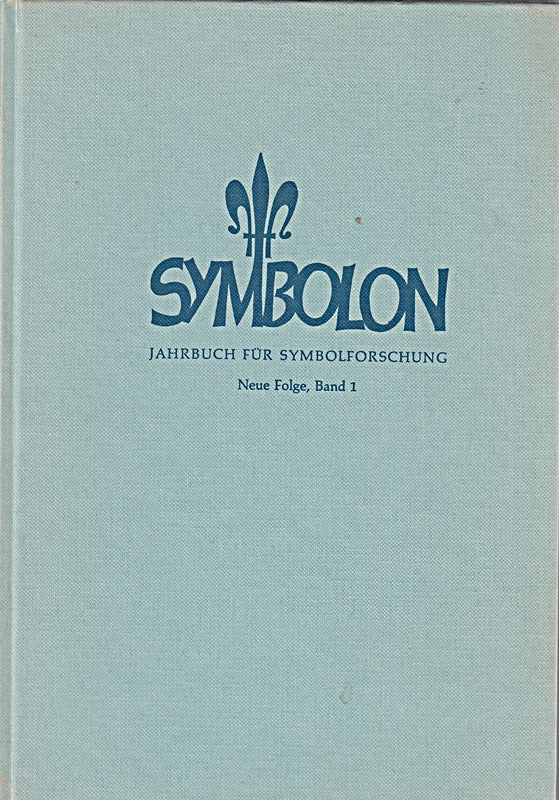 Symbolon. Jahrbuch fur Symbolforschung. Neue Folge Band 1.