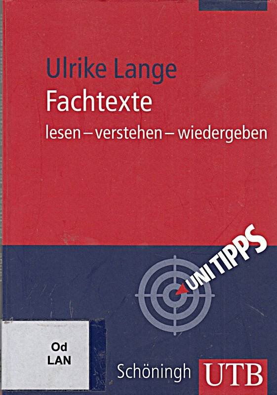 Fachtexte lesen - verstehen - wiedergeben (UTB M: Uni-Taschenbücher)