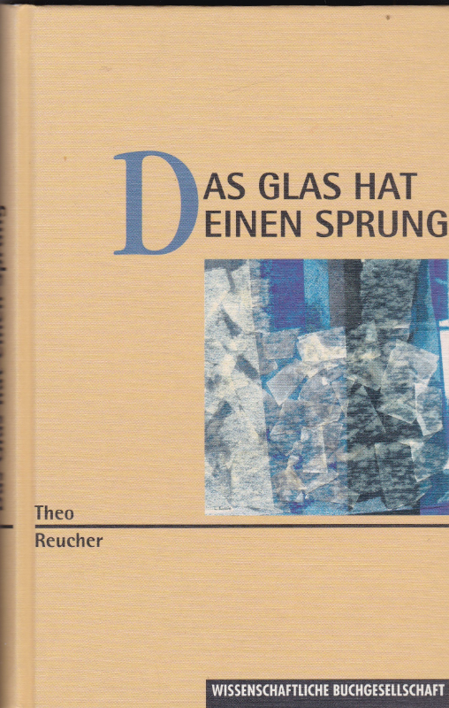 Das Glas hat eine Sprung