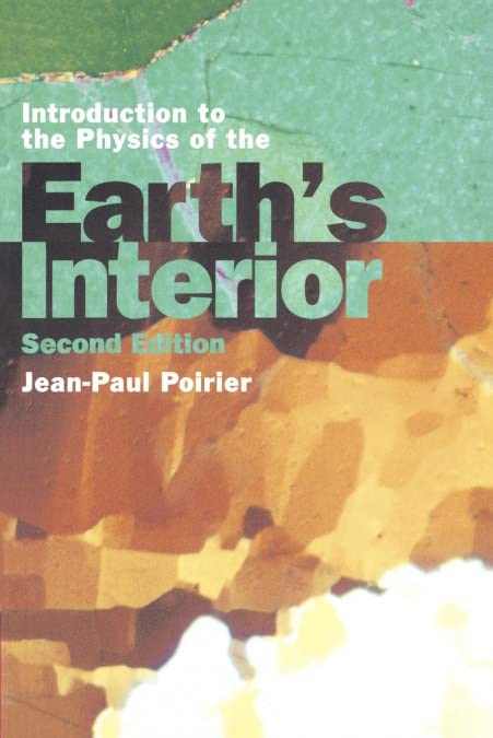 Intro Physics Earth's Interior 2ed