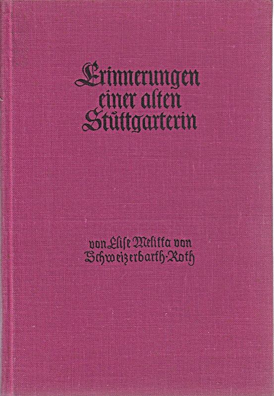 Erinnerungen einer alten Stuttgarterin.