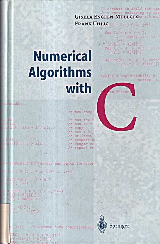 Numerical Algorithms with C