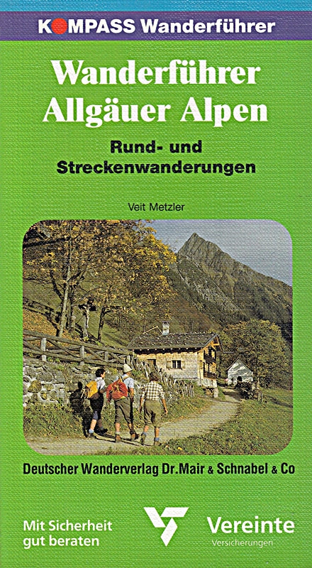 Kompass Wanderführer Allgäuer Alpen Oberallgäu Ostallgäu