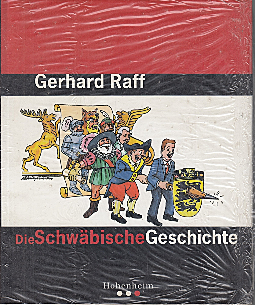 Raff: Die Schwäbische Geschichte