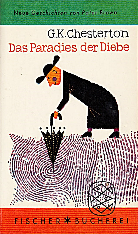 G. K. Chesterton: Das Paradies der Diebe
