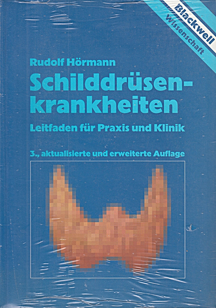 Schilddrüsenkrankheiten Leitfaden für Praxis und Klinik