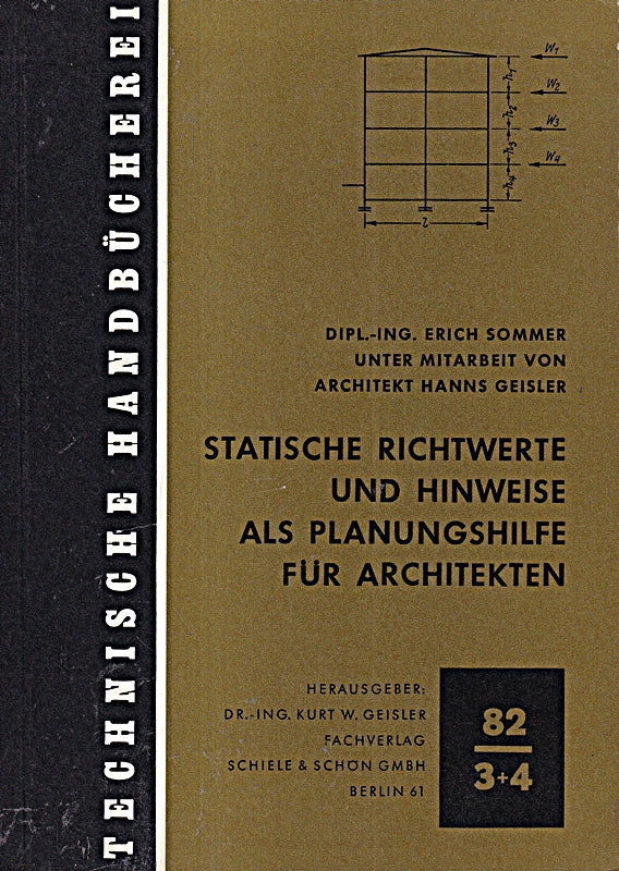 Statische Richtwerte und Hinweise für Architekten (Technische Handbücherei)
