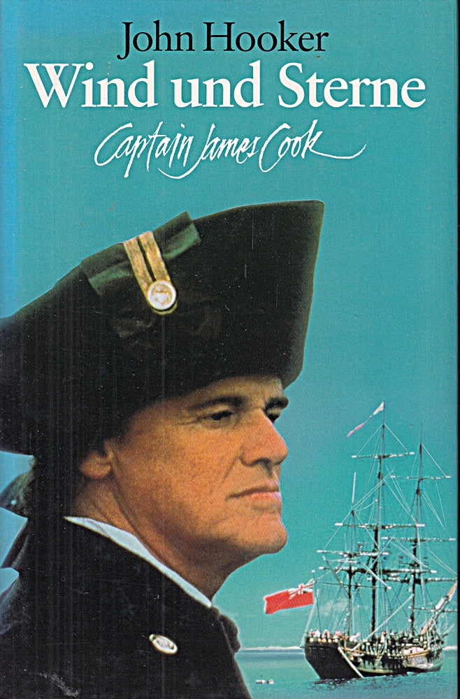 Wind und Sterne. Captain James Cook