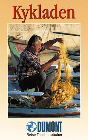 Kykladen (DuMont REISE-TASCHENBUCH)