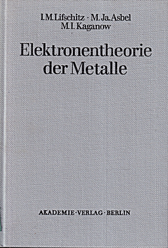 Elektronentheorie der Metalle. Übers. von R. Herrmann.