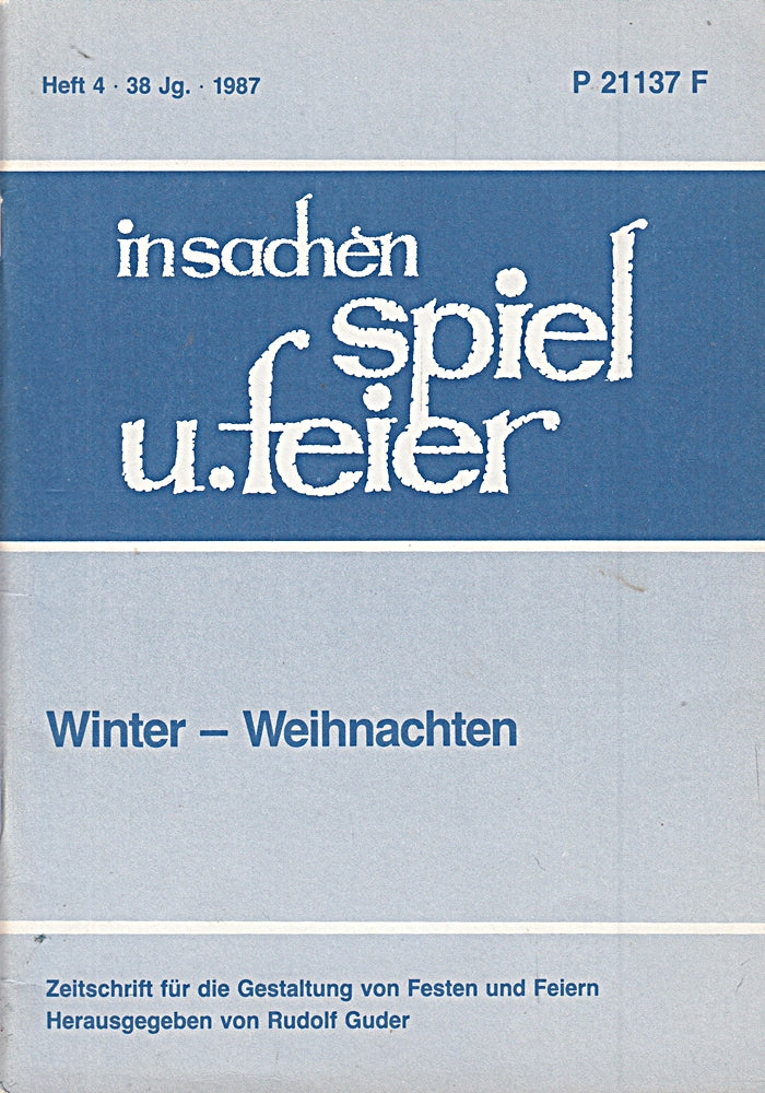 in sachen spiel u. feier- Sonderheft : Winter - Weihnachten Heft 38