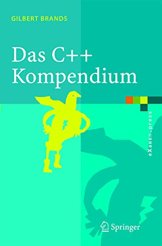 Das C++ Kompendium: STL Objektfabriken Exceptions (eXamen.press)