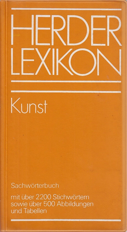 Herder Lexikon Kunst 1: Sachwörterbuch