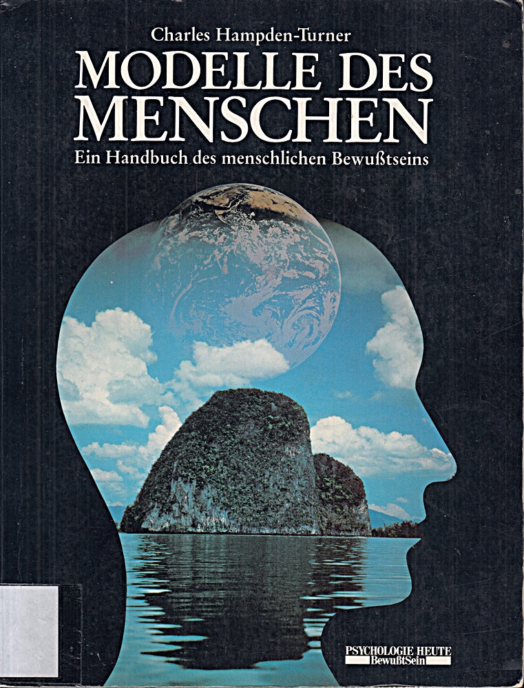 Modelle des Menschen: Ein Handbuch des menschlichen Bewusstseins