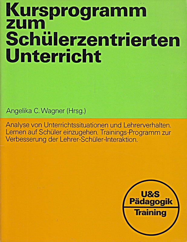 Kursprogramm zum schülerzentrierten Unterricht.