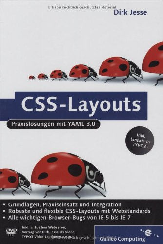 CSS-Layouts: Praxislösungen mit YAML CSS-Layouts mit TYPO3 und xt:Commerce inkl. Internet Explorer 7 (Galileo Computing)