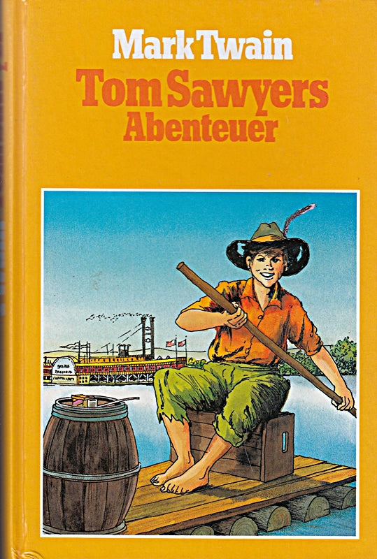 Mark Twain: Tom Sawyers Abenteuer