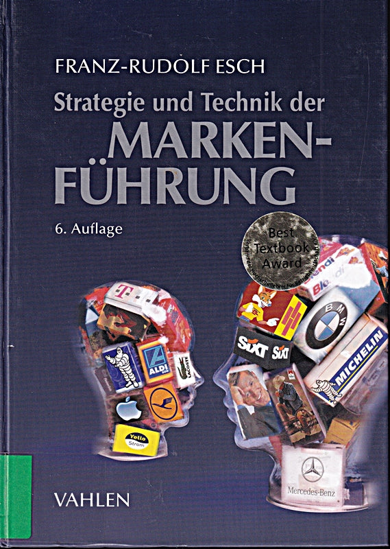Strategie und Technik der Markenführung