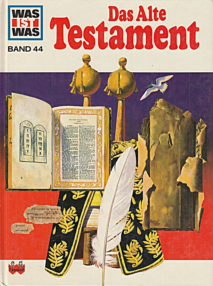 Was ist was Band 044: Die Bibel - Das Alte Testament