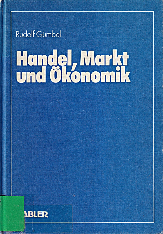 Handel Markt und Ökonomik
