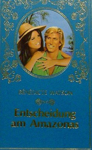 Entscheidung am Amazonas