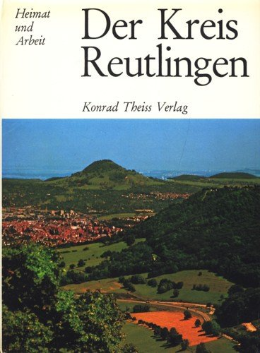Der Kreis Reutlingen. EA. Mit zahlr. Ill. (z.T. farb.) graph. Darst. 1 Kt. (Reihe: Heimat und Arbeit). Umfangreicher Index. Hellgrüner OLnbd (Hardcover) ohne SU - sauberes gutes Exemplar. - 409 S. (pages)