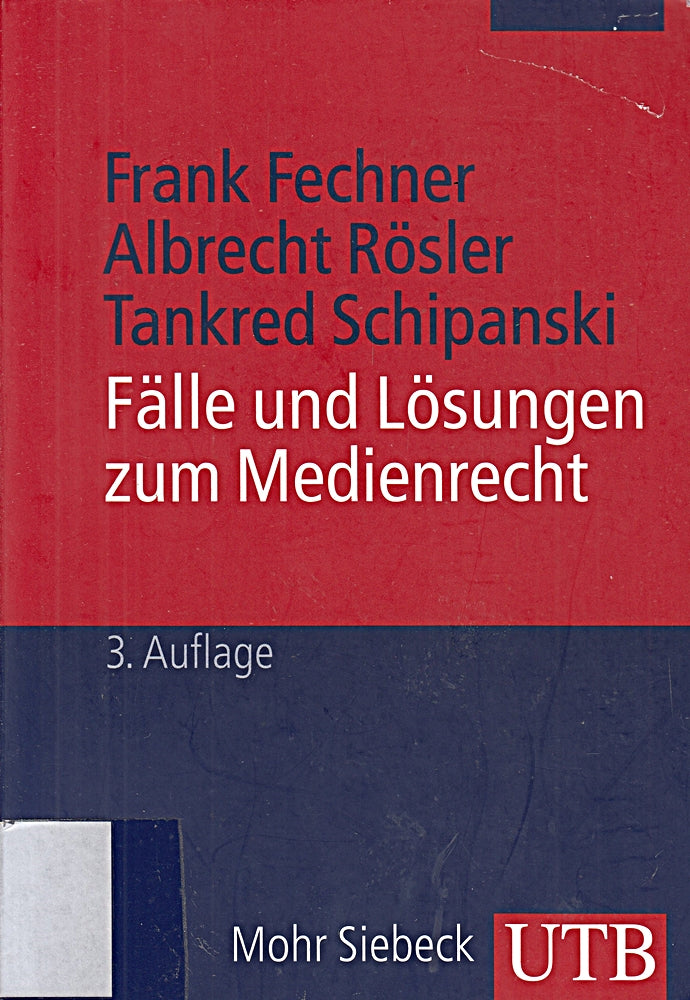 Fälle und Lösungen zum Medienrecht
