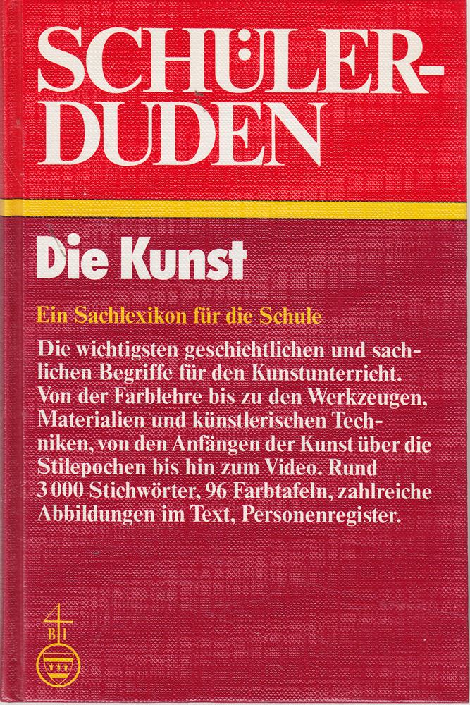 (Duden) Schülerduden Die Kunst: Ein Lexikon zum Kunstunterricht