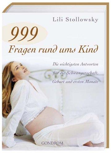 999 Fragen rund ums Kind