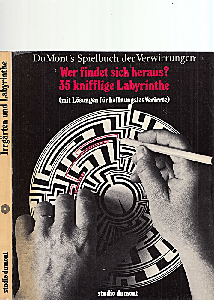 DuMont's Spielbuch der Verwirrungen: Wer findet sich heraus? 35 knifflige Labyrinthe (mit Lösungen für hoffnungslos Verirrte)/ Irrgärten und Labyrinthe. 2 Bände