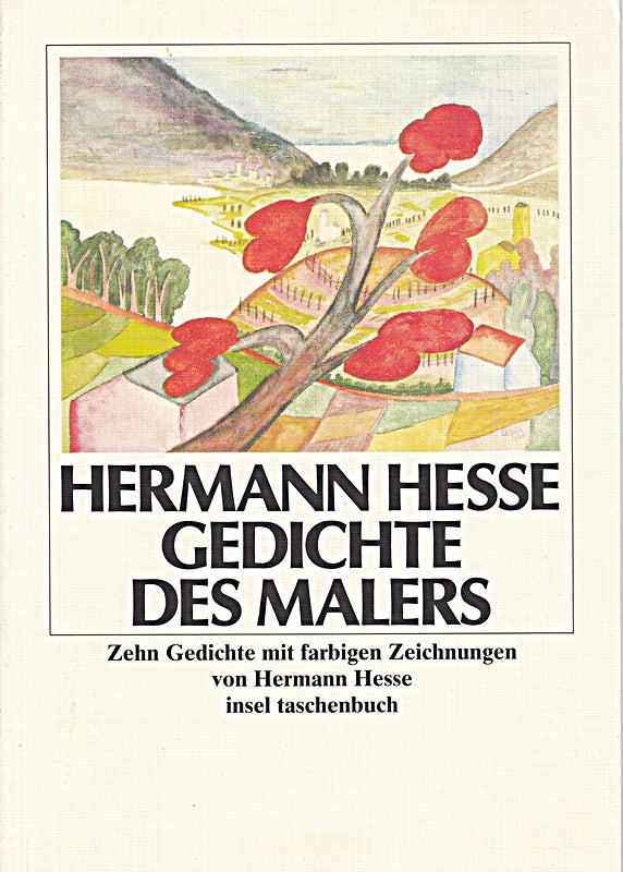 Gedichte des Malers . Zehn Gedichte mit farbigen Zeichnungen.