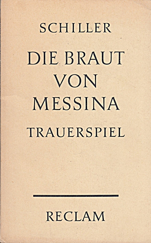 Die Braut von Messina