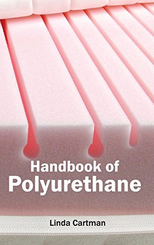 Handbook of Polyurethane