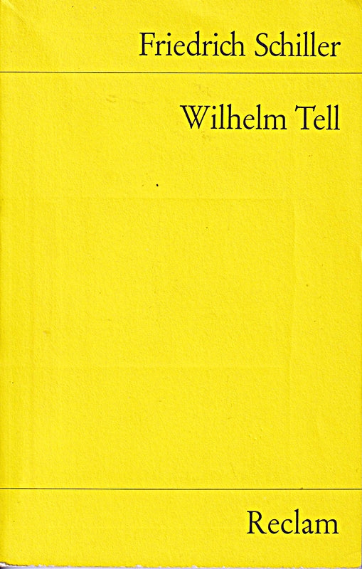 Universal-Bibliothek Nr. 12: Wilhelm Tell - Schauspiel