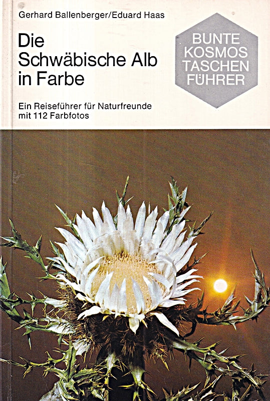 Die Schwäbische Alb in Farbe