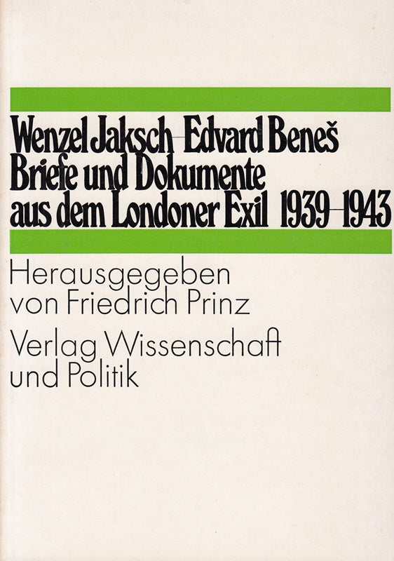 Briefe und Dokumente aus dem Londoner Exil 1939-1943