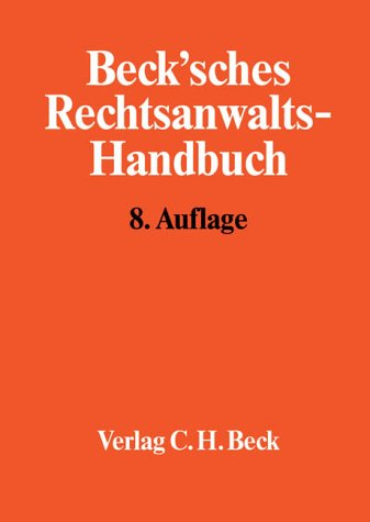 Beck'sches Rechtsanwalts-Handbuch