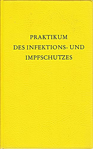 praktikum des infektions- und impfschutzes