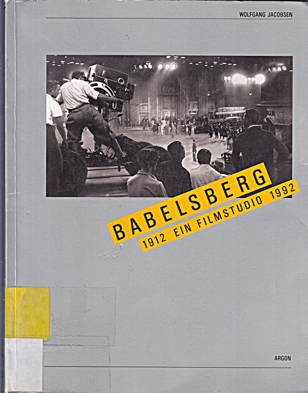 Babelsberg - 1912 Ein Filmstudio 1992