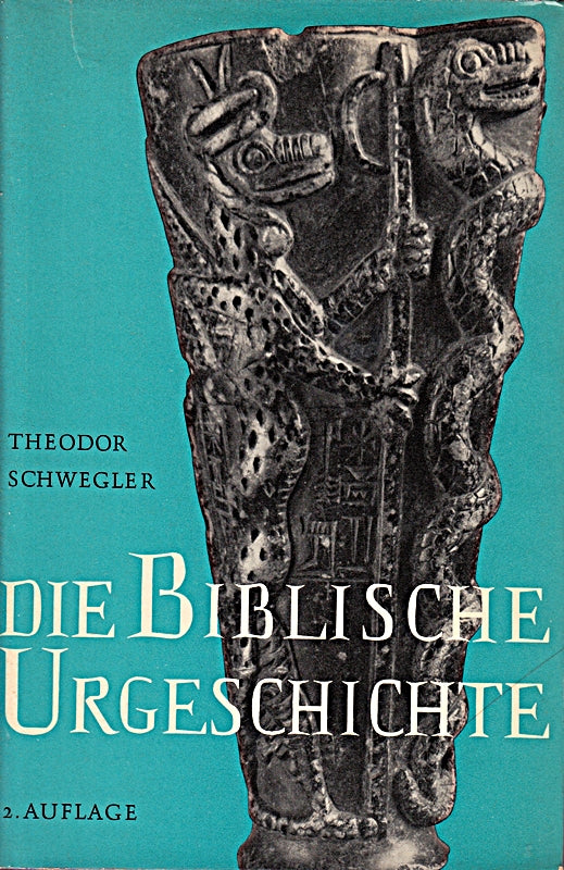 Die biblische Urgeschichte.