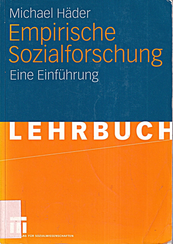Empirische Sozialforschung: Eine Einführung