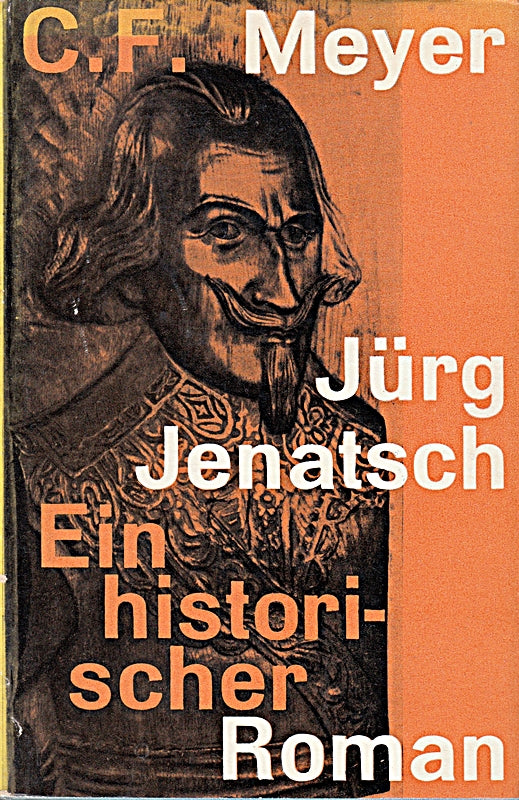 Jürg Jenatsch / Ein historischer Roman