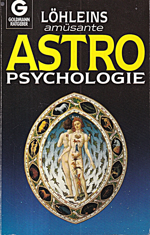 Löhleins amüsante Astropsychologie.