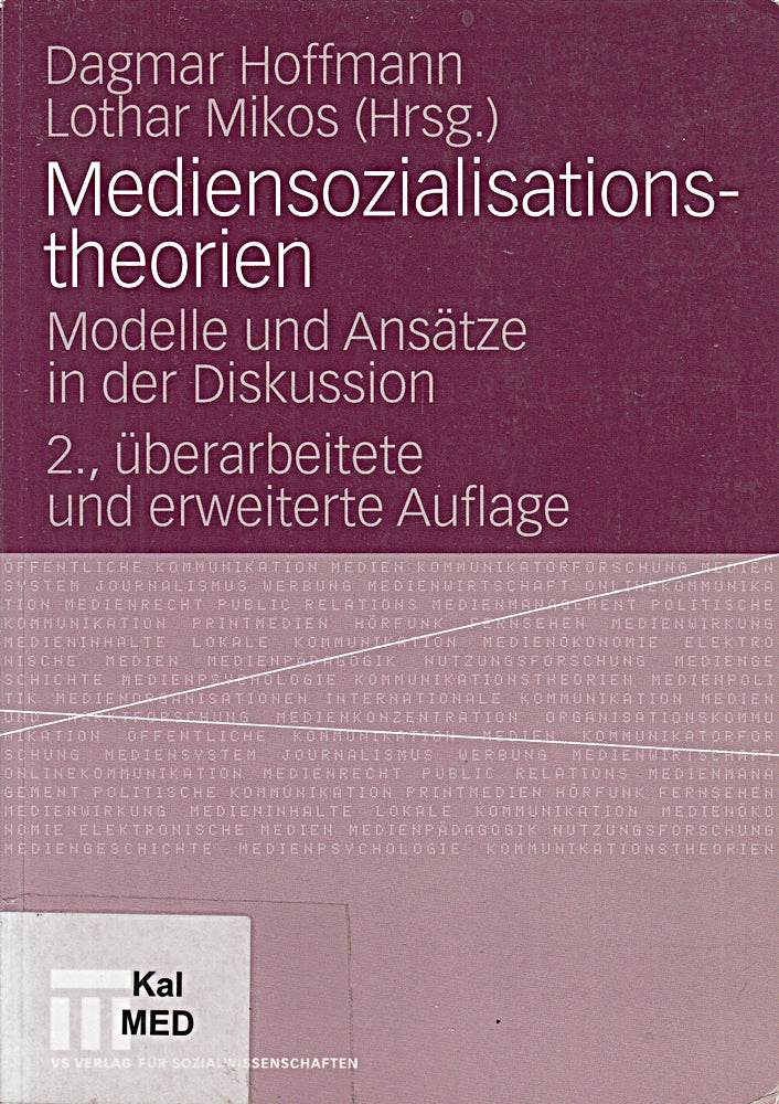 Mediensozialisationstheorien: Modelle und Ansätze in der Diskussion (German Edition)