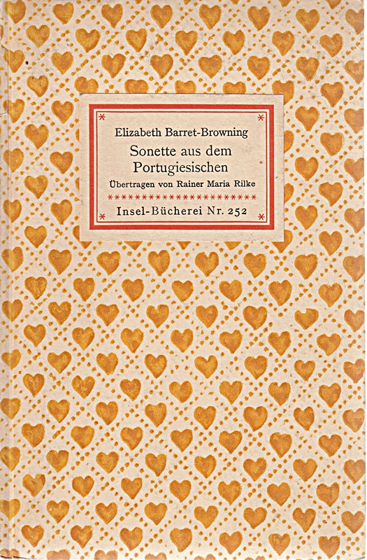 Sonette aus dem Portugiesischen. Übertragen von Rainer Maria Rilke. Insel-Bücherei Nr. 252