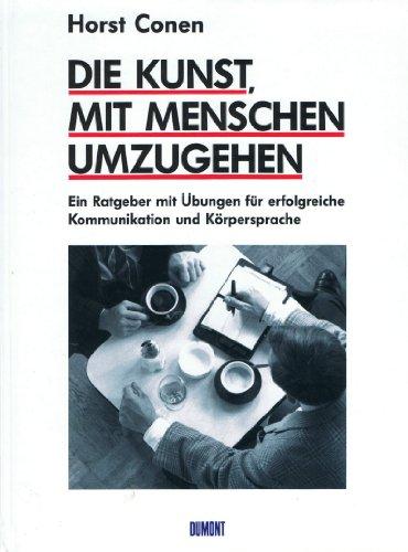Die Kunst mit Menschen umzugehen