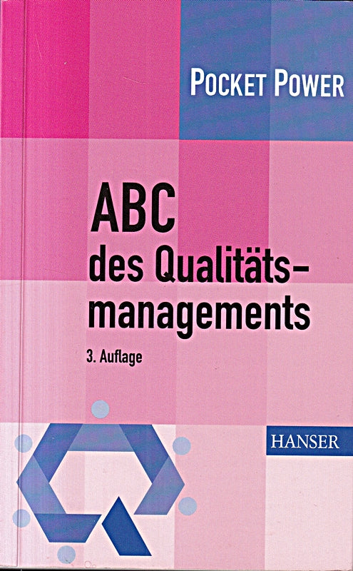 ABC des Qualitätsmanagements