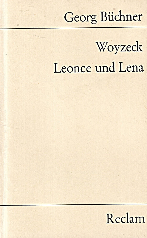 Woyzeck / Leonce und Lena