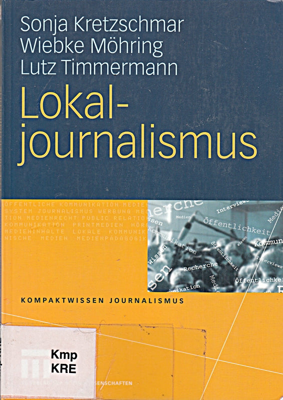 Lokaljournalismus (Kompaktwissen Journalismus) (German Edition)