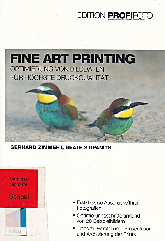 Fine Art Printing - Edition ProfiFoto: Optimierung von Bilddaten für höchste Druckqualität